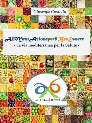 cover image of AliMentAzioneperilBenEssere